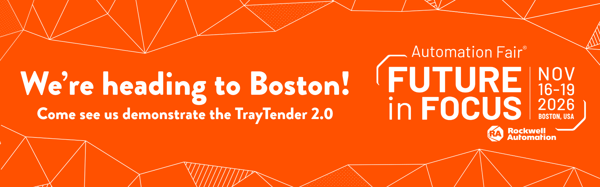 We're heading to Boston! Come see us demonstrate TrayTender 2.0